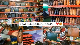 Best Leather Market Kanpur👜👢 [upl. by Mosra]