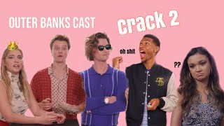 Outer Banks Cast  Crack Part 2 [upl. by Marashio]