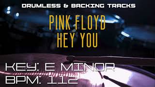 Pink Floyd  Hey You  Drums Backing [upl. by Assisi769]