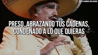 Vicente Fernández  Preso LetraLyrics [upl. by Soren]