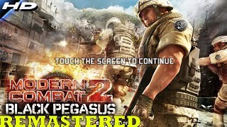 Modern Combat 2 Black Pegasus HD Update Version All Devices Remastered MOD OFFLINE 2020 [upl. by Thin762]