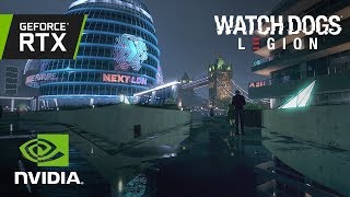 Watch Dogs Legion  Official RTX Ray Tracing Trailer [upl. by Johppah]