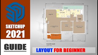 Sketchup Layout 2021 Guide For Beginner [upl. by Ymmik]