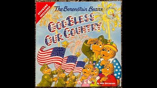 The Berenstain Bears God Bless Our Country Read Aloud  Read Along Story [upl. by Solrak]