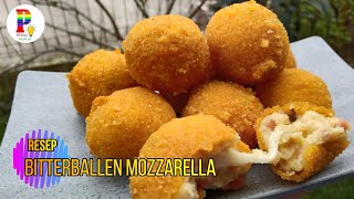 Resep Bitterballen Mozzarella [upl. by Theadora]