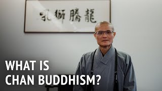 What is Chan Buddhism  Venerable Guo Huei [upl. by Elime]