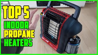 TOP 5 Best Indoor Propane Heaters 2023 [upl. by Hepsiba70]