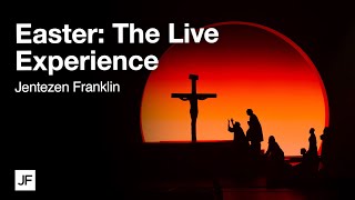 Easter The Live Experience 2023  Jentezen Franklin [upl. by Esbenshade]