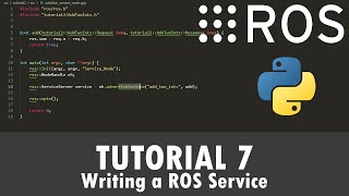 ROS Tutorial 7 Writing a ROS Service Python [upl. by Weinreb491]