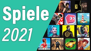 Die besten Spiele Apps 2021 für Android amp iPhone [upl. by Nolyat]