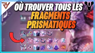 EMPLACEMENT DE TOUS LES FRAGMENTS PRISMATIQUES SUR DESTINY 2 [upl. by Lebana436]