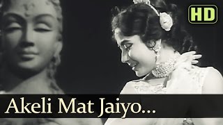 Akeli Mat Jaiyo  Title Song  Meena Kumari  Old Hindi Song  Lata Mangeshkar  Madan Mohan [upl. by Naimaj]