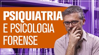 Psiquiatria forense e psicologia forense Qual a diferença  Daniel Barros  CRMSP 100674 [upl. by Bastien]