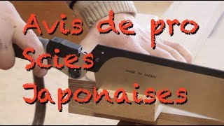 AVIS DE MENUISIER  LES SCIES JAPONAISES [upl. by Oratnek]