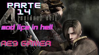 Resident Evil 4 Mod Life In HellParte 14liveshorts [upl. by Suoirtemed614]