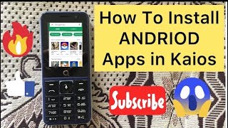 how to install android apps in kaios [upl. by Tiram413]