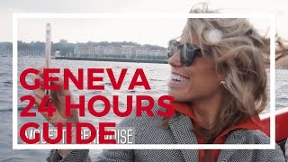 Geneva Switzerland A 24 Hours Guide [upl. by Dowzall]