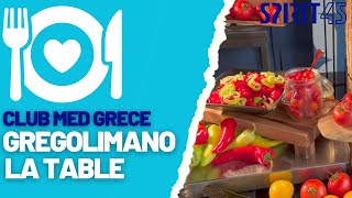 Club Med Grece Gregolimano la table et les buffets [upl. by Ledah27]