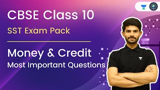 CBSE Class 10 Exam Pack  Money amp Credit  Most Important Questions  Economics  Digraj Sir [upl. by Mastic]