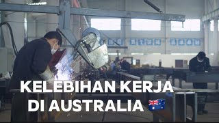 Kelebihan Bekerja Di Australia 🇦🇺 [upl. by Fidelio]