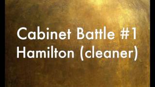 Cabinet Battle 1 Cleaner Hamilton [upl. by Geiger]