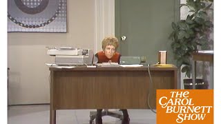 Carol amp Sis Temp Secretary from The Carol Burnett Show [upl. by Ahsieki]