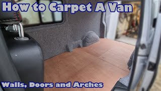 How to Professionally Line your Camper Van with 4 Way Stretch Carpet  T5 Conversion Part 7 [upl. by Anwahsiek76]