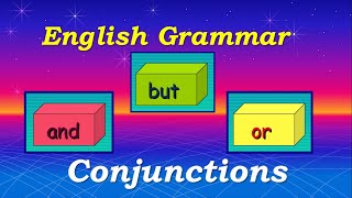 Conjunctions  And But Or  English Grammar [upl. by Lily]