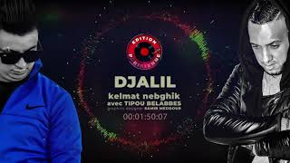 Cheb Djalil Kelmat Nebghik Rai 2019 [upl. by Ydnar9]