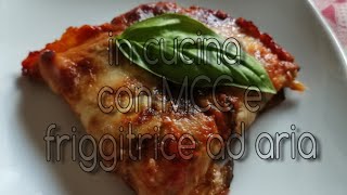 FRIGGITRICE AD ARIA  PARMIGIANA DI MELANZANE FRITTE CON STACCA TEGLIE HOME MADE [upl. by Ellehcrad]