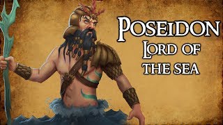 Poseidon Lord of the Sea  Greek Mythology Explained [upl. by Kristal97]