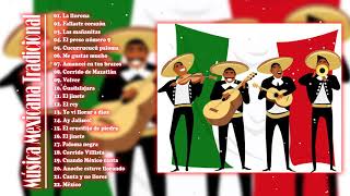 México Encanta  La Mejor Música Mexicana Tradicional [upl. by Darwin]