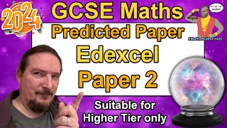 Edexcel GCSE Maths  Predicted Paper 2  June 2024  Higher Tier [upl. by Niltag]