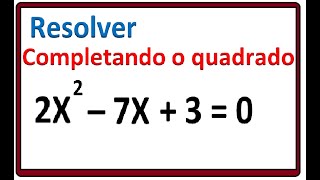 SOLUÇÃO COMPLETANDO O QUADRADO  EQUAÇÃO DO 2º GRAU [upl. by Assinna31]