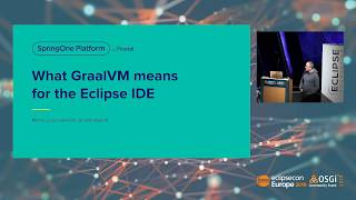 What GraalVM means for the Eclipse IDE [upl. by Legir]