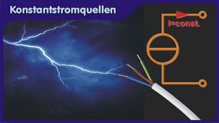 Stromquellen  Schaltungsvarianten Funktion Konstantstromquelle vs Konstantspannungsquelle [upl. by Ilzel574]