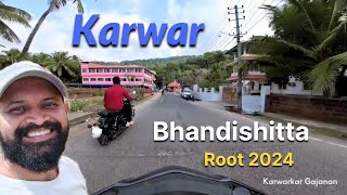 Karwar City 2024 Bhandishitta Moto Vlog Part 1 [upl. by Lavinia]