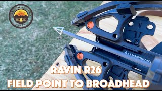 Ravin R26 Broadhead  Testing Field Point to Broadhead [upl. by Beichner17]