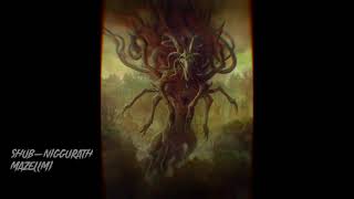 ShubNiggurath Sounds [upl. by Lateehs]