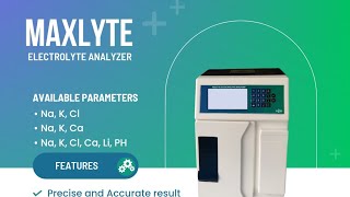 MaxLyte Electrolyte Analyzer Installation Video [upl. by Edak]