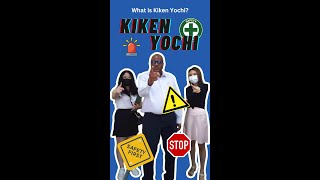 What is Kiken Yochi [upl. by Didi]