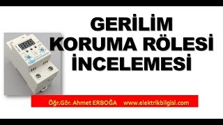 Gerilim Koruma Rölesi İncelemesi [upl. by Ecnaralc]