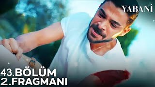 Yabani 43Bölüm 2Fragman  İntikam [upl. by Dj860]