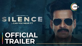 Silence… Can You Hear It  Official Trailer  A ZEE5 Original Film  Streaming Now On ZEE5 [upl. by Tyson]