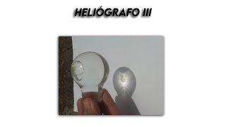 Experimentando Heliógrafo III  Heliograph III [upl. by Senga]