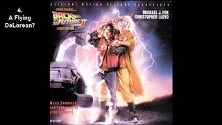 Back to the Future Part II Original Motion Picture Soundtrack 1989 Full Album [upl. by Esej290]