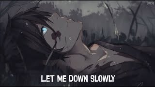 Nightcore  Let Me Down Slowly  Lyrics [upl. by Revolc24]