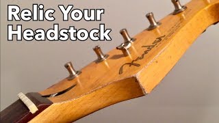 How to Relic Your Guitars Headstock [upl. by Silden156]