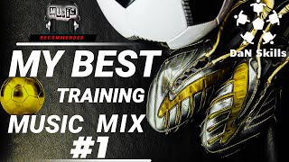 My Best FootballSoccer Training Music Mix 1🎶Motivational amp Inspiring 🎶 [upl. by Ainna]