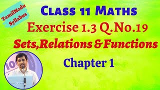 TN Class 11 Maths Ex 13 Sum 19 Sets Relations and Functions Chapter 1 [upl. by Zachar74]